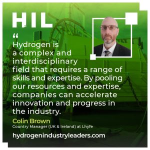 Hydrogen is a complex and interdisciplinary field that requires a range of skills and expertise. By pooling our resources and expertise, companies can accelerate innovation and progress in the industry. Colin Brown, Country Manager (UK & Ireland) at Lhyfe