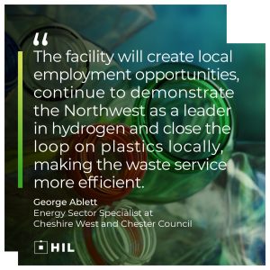 The facility will create local employment opportunities, continue to demonstrate the Northwest as a leader in hydrogen and close the loop on plastics locally, making the waste service more efficient. George Ablett, Energy Sector Specialist at Cheshire West and Chester Council. 