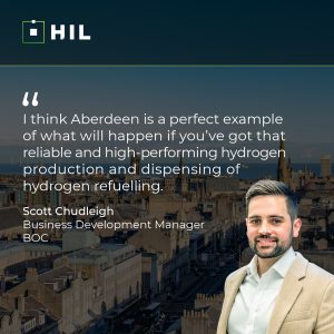 “I think Aberdeen is a perfect example of what will happen if you’ve got that reliable and high-performing hydrogen production and dispensing of hydrogen refuelling.” Scott Chudleigh, Business Development Manager – Hydrogen at BOC talking about Kittybrewster Hydrogen Refuelling Station.